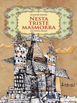 cover image of Nesta triste masmorra
